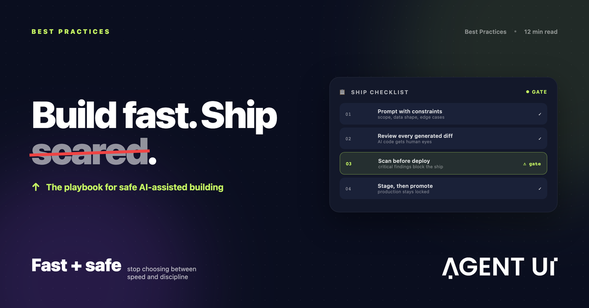 Vibe coding ship checklist: prompt with constraints, review diffs, scan before deploy, stage then promote